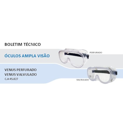 ÓCULOS DE PROTEÇÃO AMPLA VISÃO VÊNUS PLASTCOR COM VÁLVULAS CA 45827