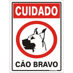 PLACA DE SINALIZAÇÃO CUIDADO CÃO BRAVO SINALIZE 20X30CM PVC AUTO ADESIVA
