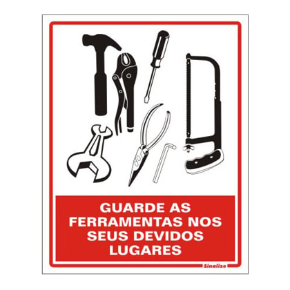Placa De Sinalização Guarde As Ferramentas Sinalize 15X20Cm