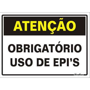 PLACA DE SINALIZAÇÃO PVC SINALIZE ATENÇÃO OBRIGATÓRIO USO DE EPI 20 X 30 CM AUTOADESIVA
