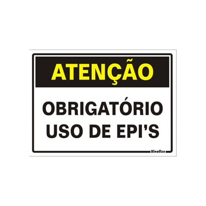PLACA DE SINALIZAÇÃO PVC SINALIZE ATENÇÃO OBRIGATÓRIO USO DE EPI 20 X 30 CM AUTOADESIVA