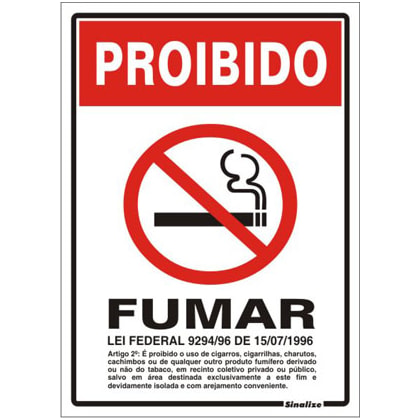 PLACA DE SINALIZAÇÃO PVC SINALIZE PROIBIDO FUMAR LEI FEDERAL 20 X 30 CM AUTOADESIVA