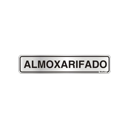 Placa De Sinalização Sinalize 5 X 25 Cm Alumínio Almoxarifado Autoadesiva