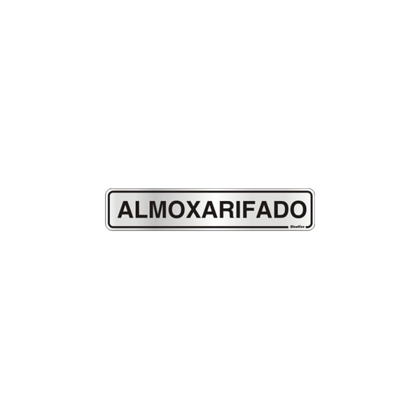 Placa De Sinalização Sinalize 5 X 25 Cm Alumínio Almoxarifado Autoadesiva-7c7778b2-27d0-433f-b086-a468a7de9e31
