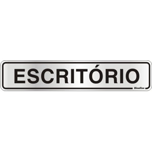 Placa Sinalize 5X25Cm Alumínio Escritório Autoadesiva